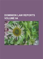Dominion Law Reports Volume 64,1234189844,9781234189846
