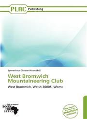 West Bromwich Mountaineering Club,613933814X,9786139338146