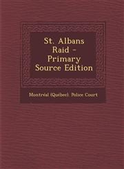 St. Albans Raid,128746162X,9781287461623