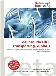 ATPase, Na+/K+ Transporting, Alpha 1,6135163752,9786135163759