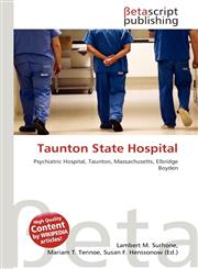 Taunton State Hospital,6136491818,9786136491813