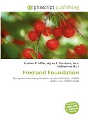 Freeland Foundation,6134175498,9786134175494