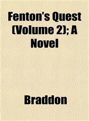 Fenton's Quest (Volume 2); A Novel,1152906593,9781152906594