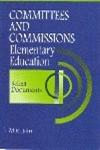 Committees and Commissions Elementary Education Select Documents,8175413794,9788175413795