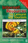 Internet Resources for Leisure and Tourism,0750646446,9780750646444