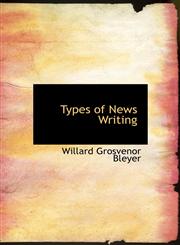 Types of News Writing,1117298388,9781117298382