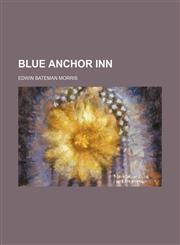 Blue Anchor Inn,1154639916,9781154639919