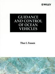 Guidance and Control of Ocean Vehicles,0471941131,9780471941132