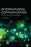 International Communication Continuity and Change 3rd Edition,1780932650,9781780932651
