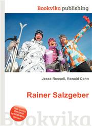 Rainer Salzgeber,5512045741,9785512045749