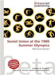 Soviet Union at the 1980 Summer Olympics,6135481916,9786135481914