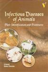 Infectious Diseases of Animals Their Identification and Treatment,9381450390,9789381450390