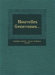 Nouvelles Genevoises...,1249659507,9781249659501