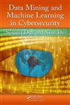 Data Mining and Machine Learning in Cybersecurity,1439839425,9781439839423