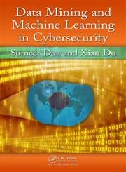 Data Mining and Machine Learning in Cybersecurity,1439839425,9781439839423