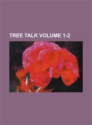Tree Talk Volume 1-2,1236577914,9781236577917
