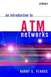 An Introduction to ATM Networks,0471498270,9780471498278