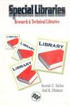 Special Libraries Research and Technical Libraries,8170003482,9788170003489