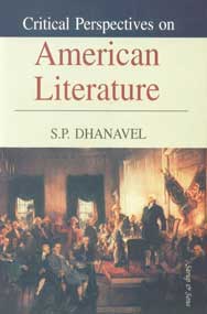 Critical Perspectives on American Literature A Festschrift for Professor F. Abdul Rahim,8176258547,9788176258548