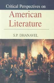 Critical Perspectives on American Literature A Festschrift for Professor F. Abdul Rahim,8176258547,9788176258548