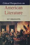 Critical Perspectives on American Literature A Festschrift for Professor F. Abdul Rahim,8176258547,9788176258548