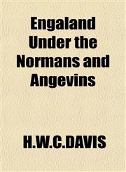 Engaland Under the Normans and Angevins,1152900242,9781152900240