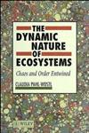 The Dynamic Nature of Ecosystems Chaos and Order Entwined 1st Edition,0471955701,9780471955702