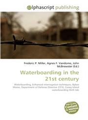 Waterboarding in the 21st Century,6130064985,9786130064983
