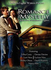 Romance and Mystery Under the Northern Lights,161235209X,9781612352091