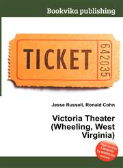 Victoria Theater (Wheeling, West Virginia),5512571702,9785512571705