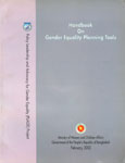 Handbook on Gender Equality Planning Tools Policy Leadership and Advocacy for Gender Equality (PLAGE) Project