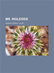 Mr. Ingleside,1150688033,9781150688034