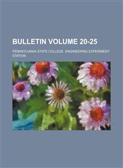 Bulletin Volume 20-25,1130020312,9781130020311