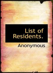 List of Residents.,1117212130,9781117212135