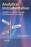 Analytical Instrumentation A Guide to Laboratory, Portable and Miniaturized Instruments 1st Edition,0470027959,9780470027950