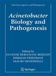 Acinetobacter Biology and Pathogenesis,0387779434,9780387779430
