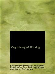 Organizing of Nursing,1117678504,9781117678504