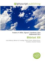 Blériot XII,6135565982,9786135565980