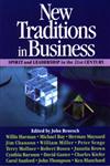 New Traditions in Business Spirit and Leadership in the 21st Century,1881052036,9781881052036