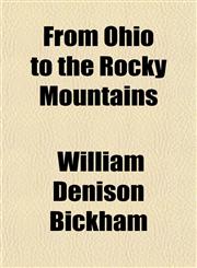 From Ohio to the Rocky Mountains,1154712206,9781154712209