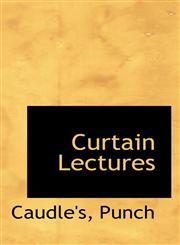 Curtain Lectures,1117761541,9781117761541