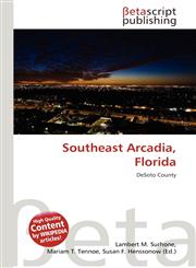 Southeast Arcadia, Florida,6135248642,9786135248647