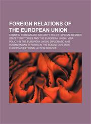 Foreign relations of the European Union Common Foreign and Security Policy, Special member state territories and the European Union,115770137X,9781157701378