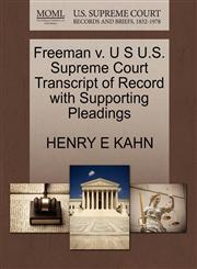 Freeman v. U S U.S. Supreme Court Transcript of Record with Supporting Pleadings,127029511X,9781270295112