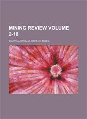 Mining review Volume 2-18,115977756X,9781159777562