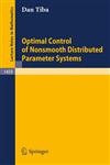 Optimal Control of Nonsmooth Distributed Parameter Systems,3540535241,9783540535249