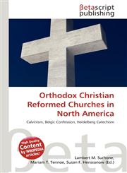 Orthodox Christian Reformed Churches in North America,6136428164,9786136428161