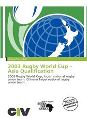 2003 Rugby World Cup - Asia Qualification,6138200985,9786138200987
