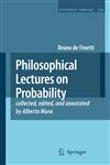 Philosophical Lectures on Probability collected, edited, and annotated by Alberto Mura,1402082010,9781402082016
