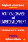 Political Change and Underdevelopment Critical Introduction to Third World 2nd Revised Edition,0333698037,9780333698037